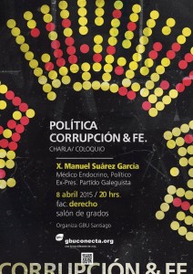 X. Manuel Suárez. Política, corrupción y fe.
